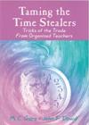 Image for Taming the Time Stealers