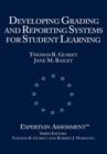 Image for Developing Grading and Reporting Systems for Student Learning