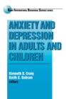 Image for Anxiety and Depression in Adults and Children
