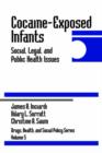 Image for Cocaine-exposed infants  : social, legal, and public-health issues
