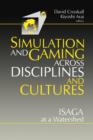 Image for Simulations and Gaming across Disciplines and Cultures
