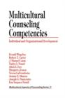 Image for Multicultural counseling competencies  : individual and organizational development