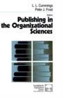 Image for Publishing in the Organizational Sciences