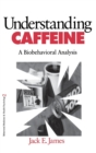 Image for Understanding Caffeine