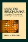Image for Municipal benchmarks  : assessing local performance and establishing community standards