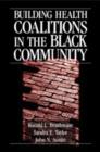 Image for Building Health Coalitions in the Black Community