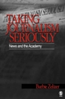 Image for Taking Journalism Seriously