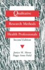 Image for Qualitative Research Methods for Health Professionals