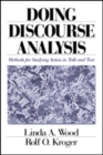 Image for Doing discourse analysis  : methods for studying action in talk and text