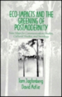 Image for Eco-Impacts and the Greening of Postmodernity