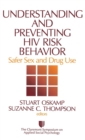 Image for Understanding and preventing HIV risk behavior