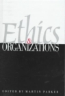 Image for Ethics and organization