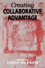 Image for Creating collaborative advantage