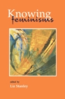 Image for Knowing Feminisms