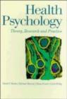 Image for Health psychology  : theory, research and practice
