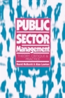 Image for Public Sector Management : Theory, Critique and Practice