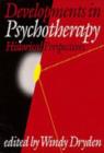 Image for Developments in Psychotherapy