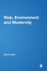 Image for Risk, Environment and Modernity