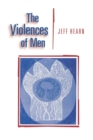 Image for The Violences of Men