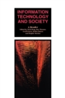 Image for Information Technology and Society : A Reader
