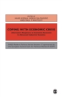 Image for Coping with the Economic Crisis : Alternative Responses to Economic Recession in Advanced Industrial Societies