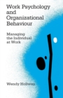 Image for Work Psychology and Organizational Behaviour