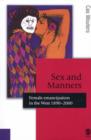 Image for Sex and manners  : female emancipation in the West, 1890-2000