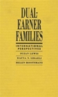 Image for Dual-Earner Families : International Perspectives