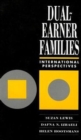 Image for Dual-Earner Families : International Perspectives