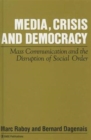 Image for Media, Crisis and Democracy