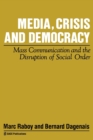 Image for Media, Crisis and Democracy