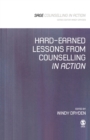 Image for Hard-Earned Lessons from Counselling in Action