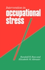Image for Intervention in Occupational Stress : A Handbook of Counselling for Stress at Work