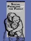 Image for Social Problems and the Family