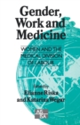 Image for Gender, Work and Medicine