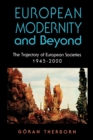 Image for European Modernity and Beyond