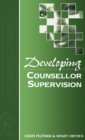 Image for Developing Counsellor Supervision