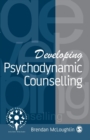 Image for Developing Psychodynamic Counselling