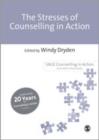 Image for The Stresses of Counselling in Action