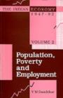 Image for The Indian economy, 1947-92Vol. 2: Population, poverty and employment : v. 2 : Population, Poverty and Employment