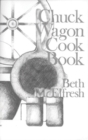 Image for Chuck Wagon Cookbook