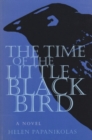 Image for The Time of the Little Black Bird