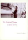 Image for The Selected Poems of Janet Lewis
