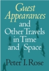Image for Guest Appearances and Other Travels in Time and Space