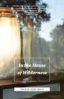 Image for In the house of wilderness  : a novel