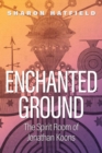 Image for Enchanted ground  : the spirit room of Jonathan Koons