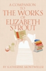 Image for A Companion to the Works of Elizabeth Strout