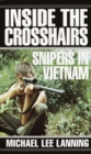Image for Inside the Crosshairs: Snipers