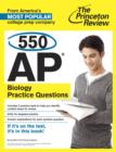 Image for 550 AP Biology Practice Questions.