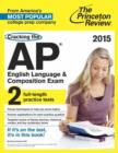 Image for Cracking the AP English Language and Composition Exam